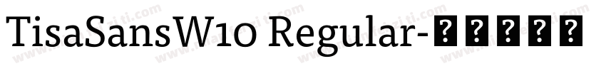 TisaSansW10 Regular字体转换